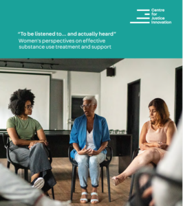 Cover page of 'Centre for Justice Innovation' research report "To be Listened to... and actually heard"